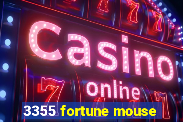 3355 fortune mouse